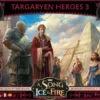 A Song of Ice & Fire – Targaryen Heroes 3 (Erw.)
