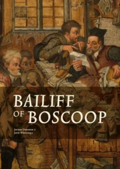 Bailiff of Boscoop (deutsch/engl.)