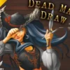 Dead Man`s Draw (deutsch)