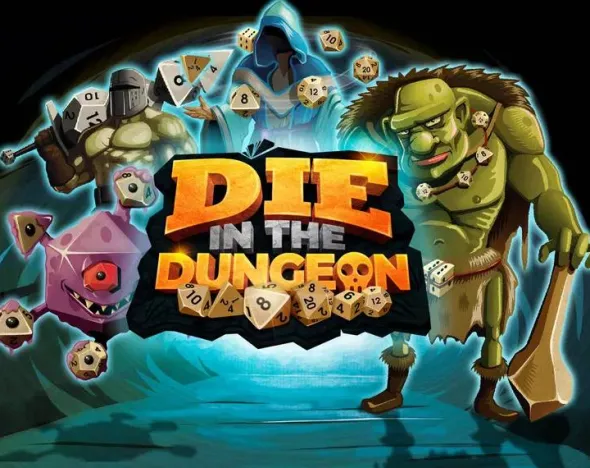Die in the Dungeon! (engl.)