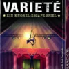 Gefangen im Varieté