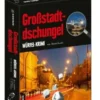Großstadtdschungel