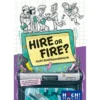 Hire or fire