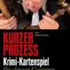 Kurzer Prozess