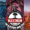 Maximum Apocalypse Wasted Wilds (engl.)