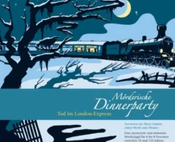 Mörderische Dinnerparty: Tod im London-Express