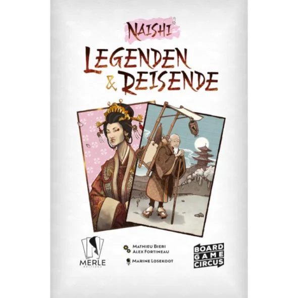 Naishi: Legenden & Reisende (Erw.)