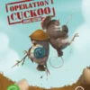 Operation Cuckoo Travel Edition (engl.)