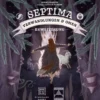 Septima: Verwandlungen und Omen (Erw.)