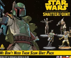 Star Wars: Shatterpoint - We Don’t Need Their Scum Squad Pack (Erw.)