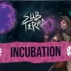 Sub Terra Incubation (Exp.) (engl.)