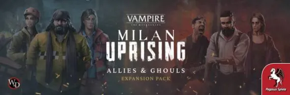 Teburu: Vampire: The Masquerade – Milan Uprising: Allies & Ghouls (Erw.)