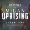 Teburu: Vampire: The Masquerade – Milan Uprising: Playable Characters (Erw.)