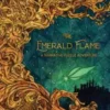 The Emerald Flame (engl.)