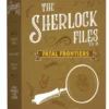 The Sherlock Files Fatal Frontiers (engl.)