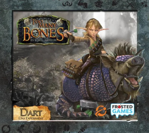 Too Many Bones: Dart (Erw.)